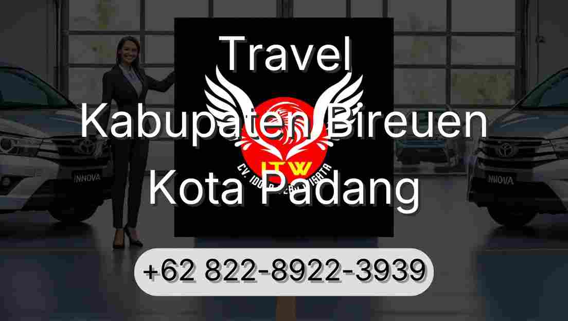 Travel Kabupaten Bireuen Kota Padang