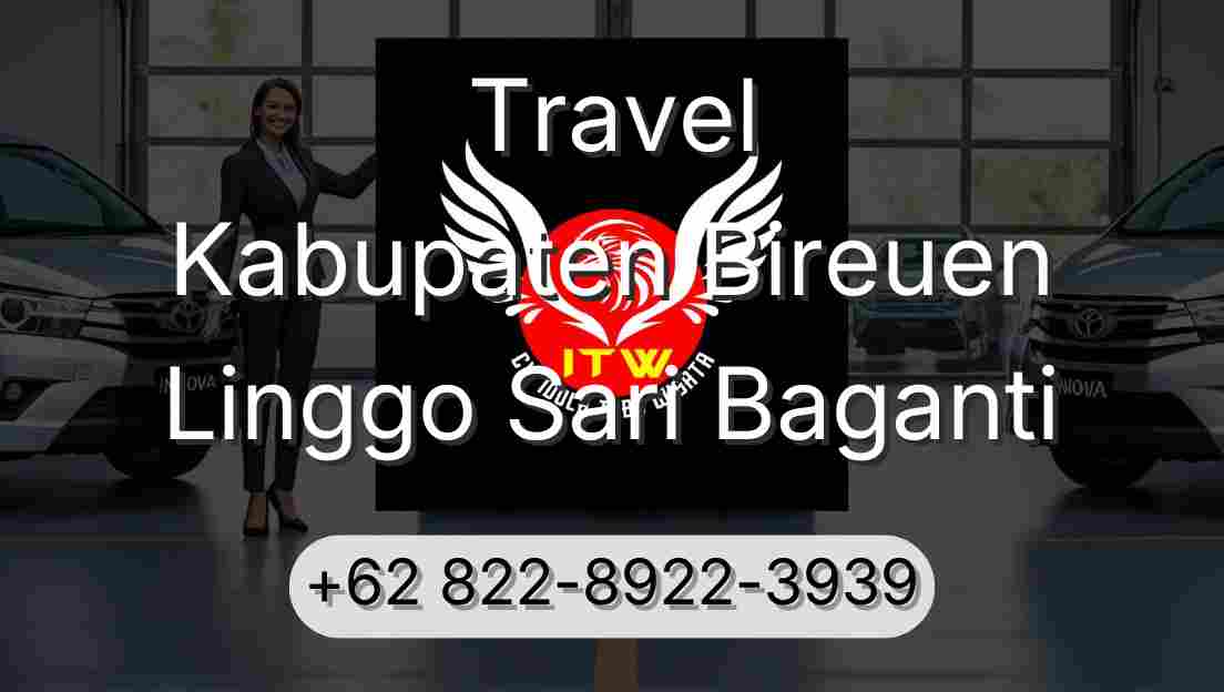 Travel Kabupaten Bireuen Linggo Sari Baganti