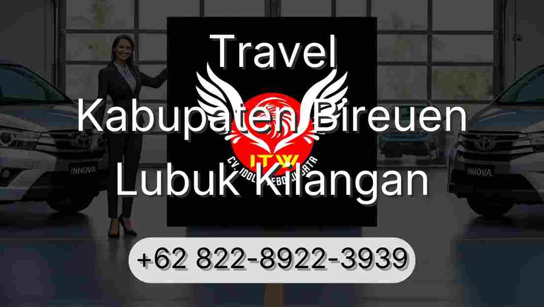 Travel Kabupaten Bireuen Lubuk Kilangan