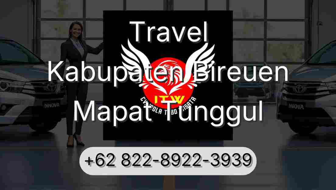 Travel Kabupaten Bireuen Mapat Tunggul