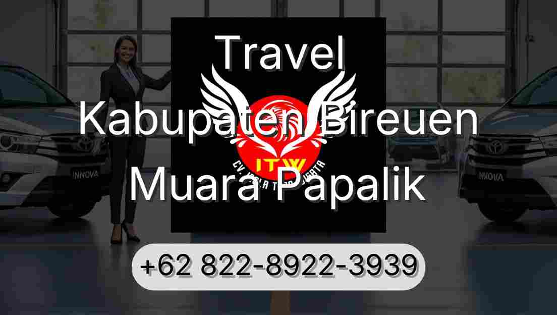Travel Kabupaten Bireuen Muara Papalik