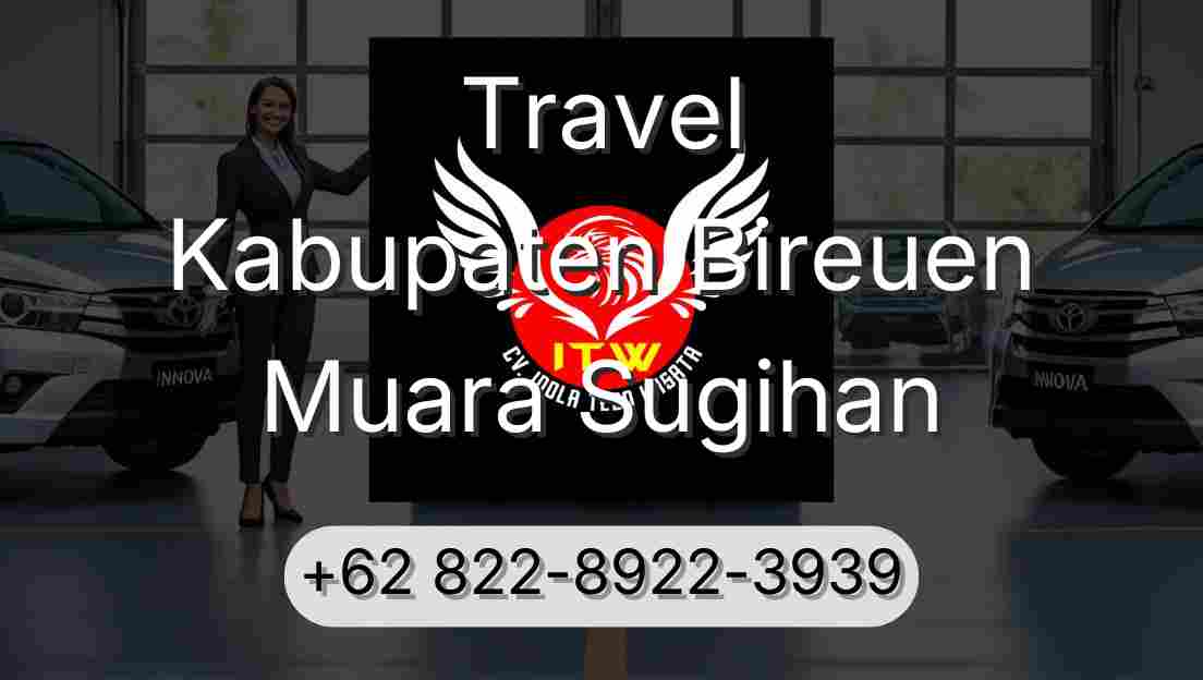 Travel Kabupaten Bireuen Muara Sugihan