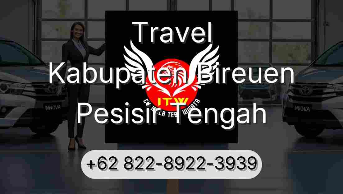 Travel Kabupaten Bireuen Pesisir Tengah
