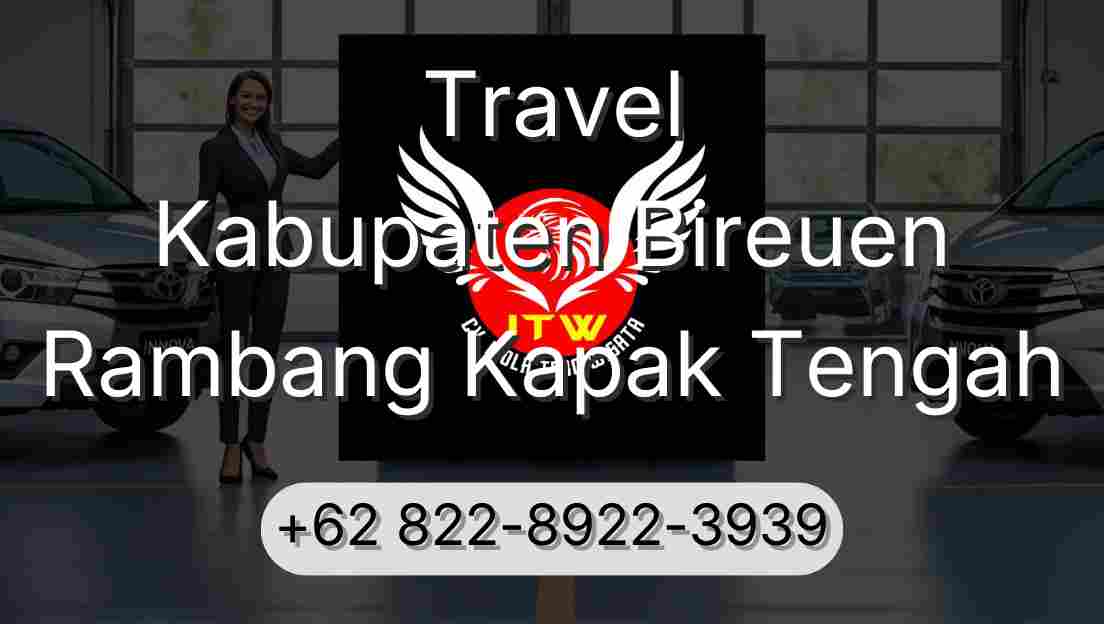 Travel Kabupaten Bireuen Rambang Kapak Tengah