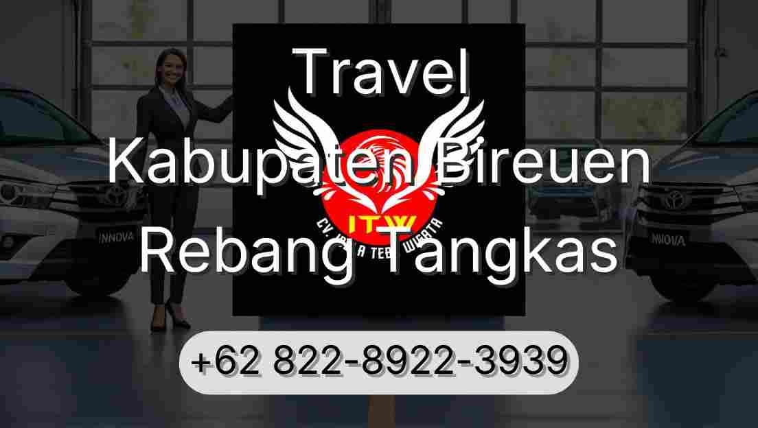 Travel Kabupaten Bireuen Rebang Tangkas