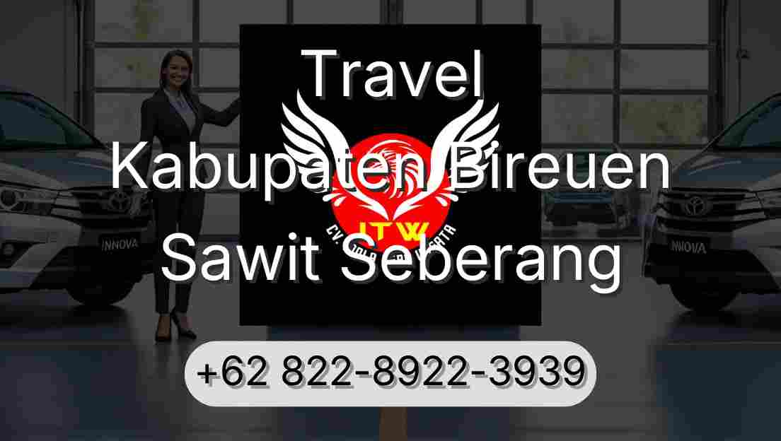 Travel Kabupaten Bireuen Sawit Seberang
