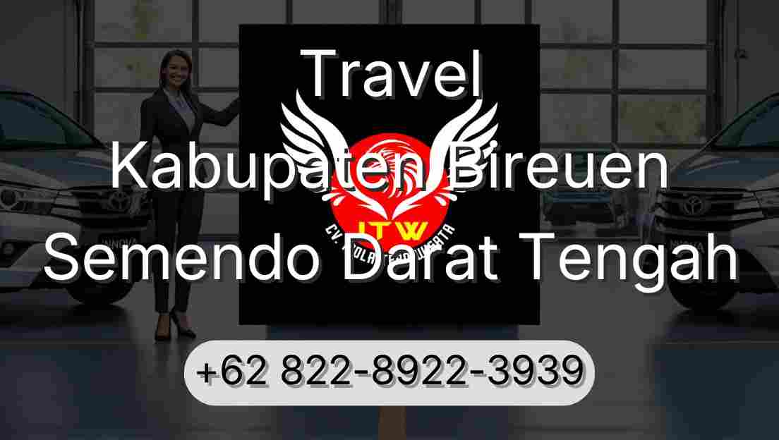 Travel Kabupaten Bireuen Semendo Darat Tengah