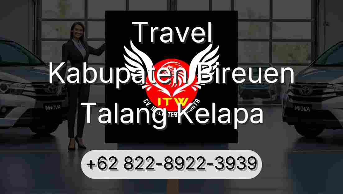 Travel Kabupaten Bireuen Talang Kelapa