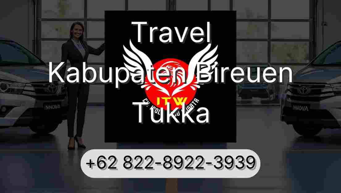 Travel Kabupaten Bireuen Tukka