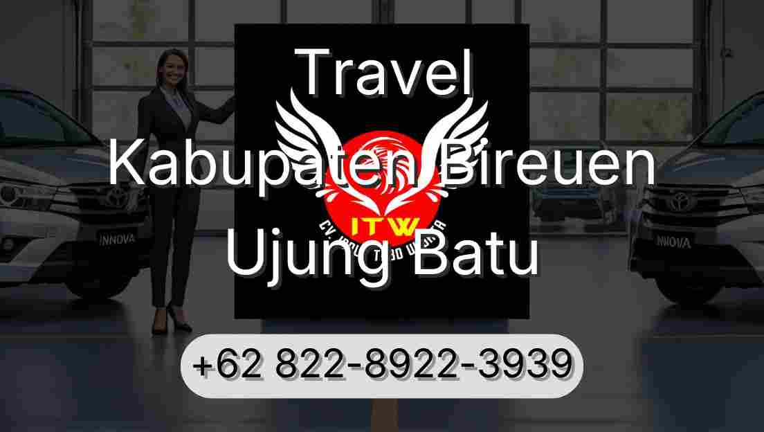 Travel Kabupaten Bireuen Ujung Batu