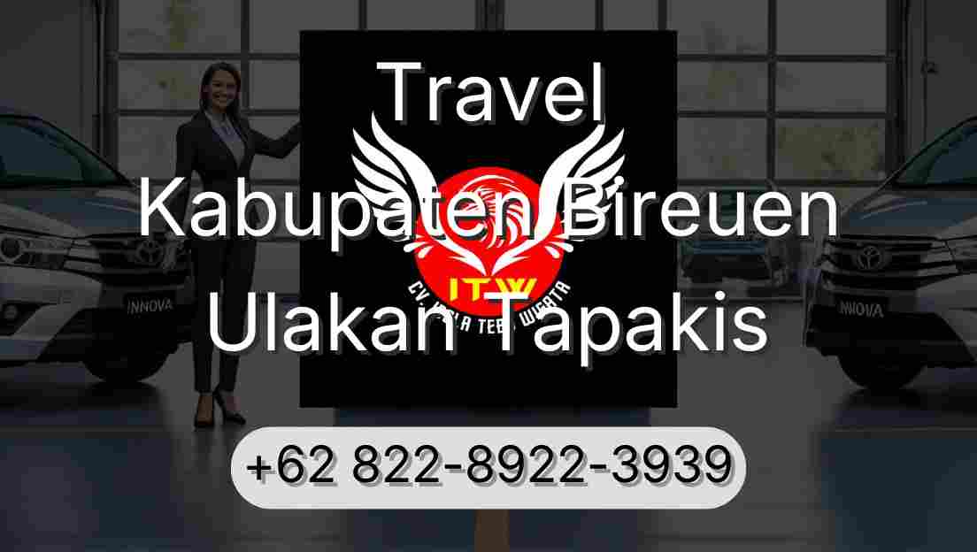 Travel Kabupaten Bireuen Ulakan Tapakis