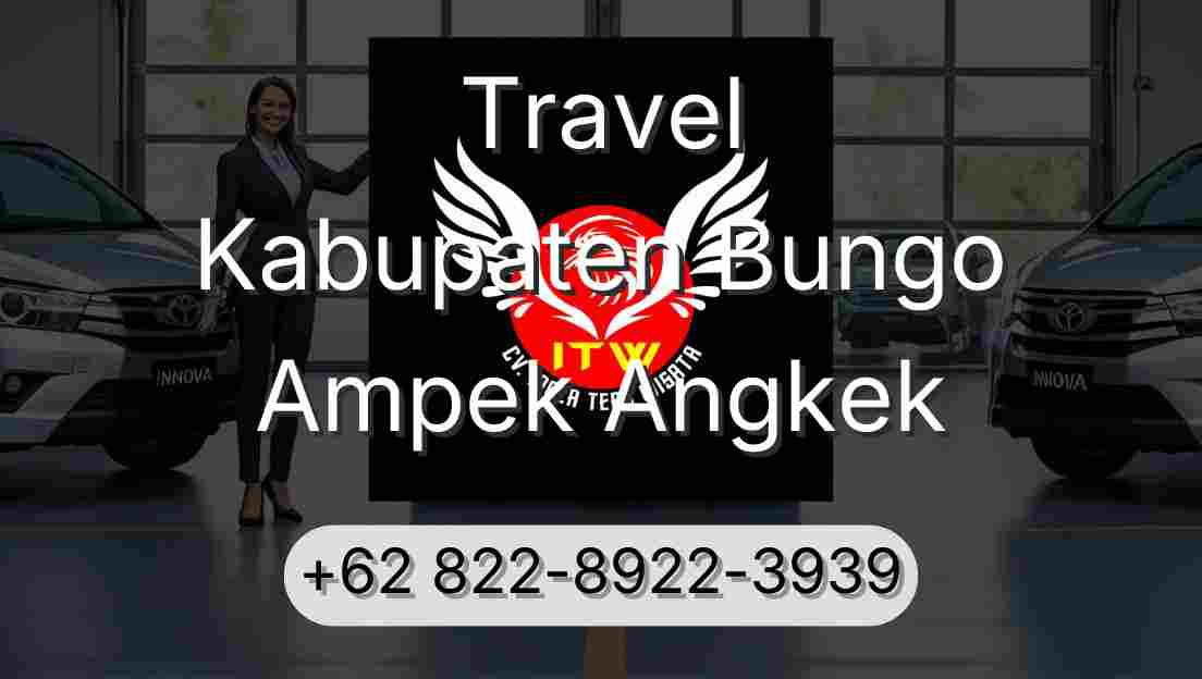 Travel Kabupaten Bungo Ampek Angkek