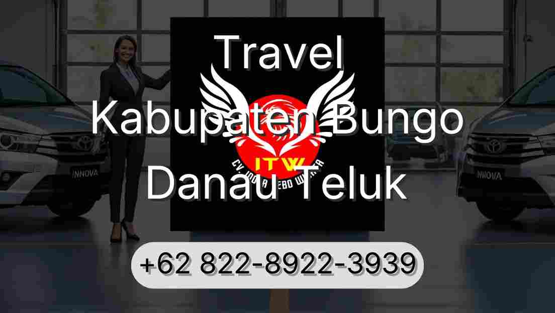 Travel Kabupaten Bungo Danau Teluk