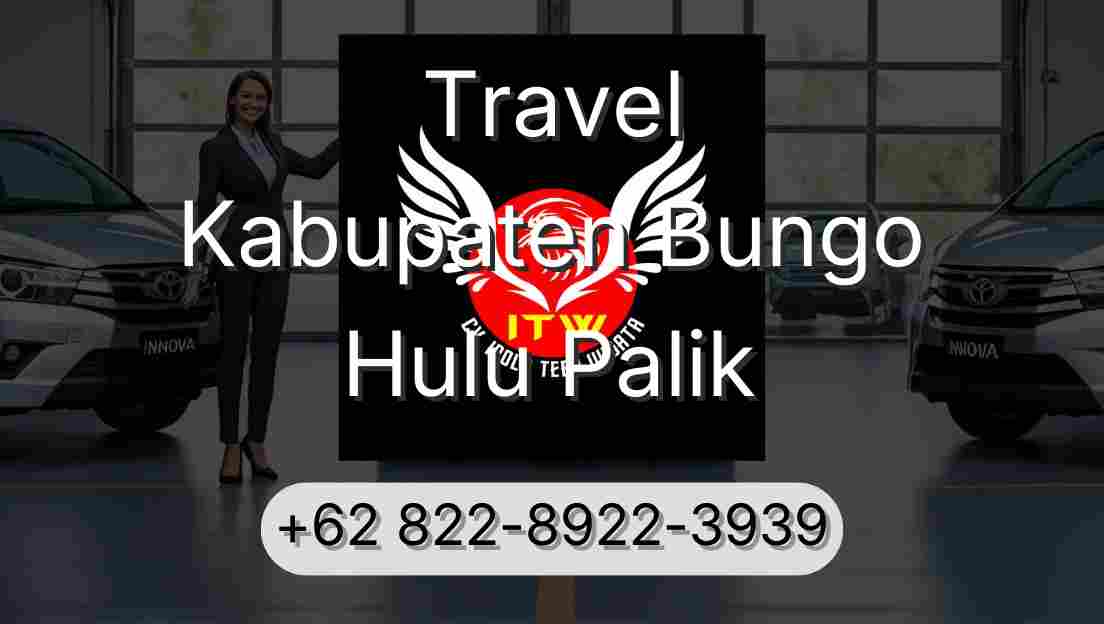 Travel Kabupaten Bungo Hulu Palik