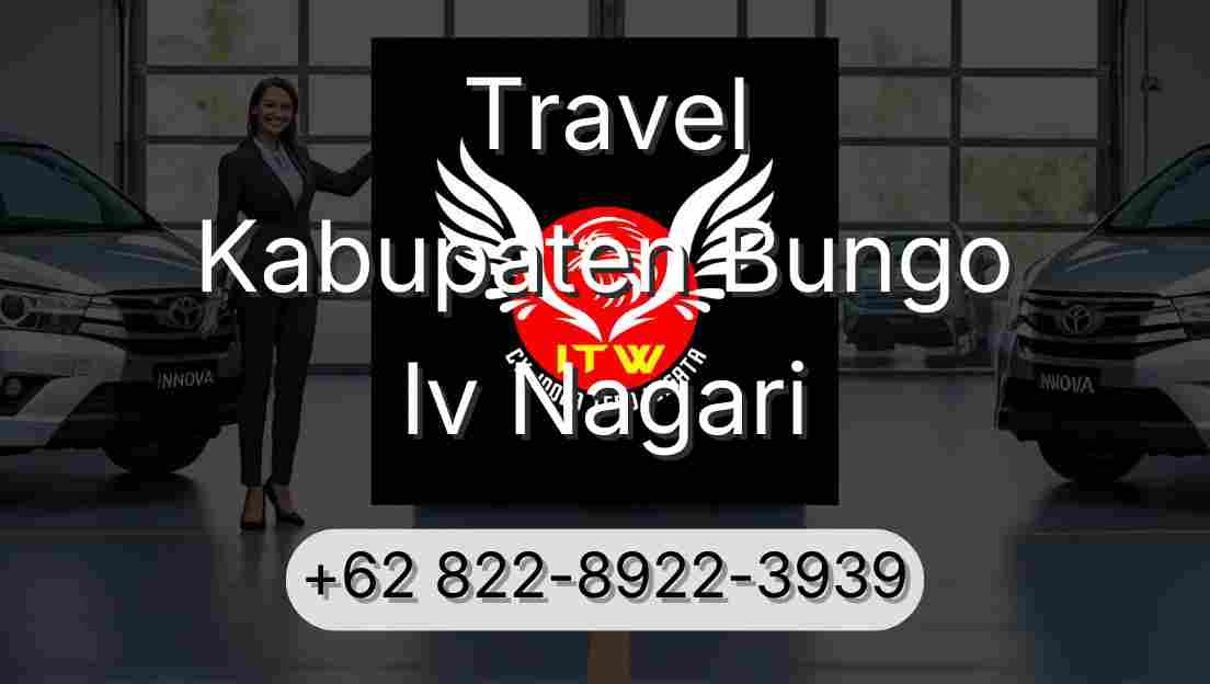 Travel Kabupaten Bungo Iv Nagari