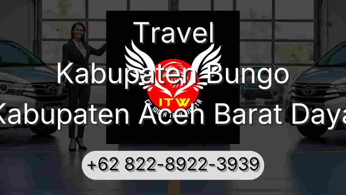 Travel Kabupaten Bungo Kabupaten Aceh Barat Daya