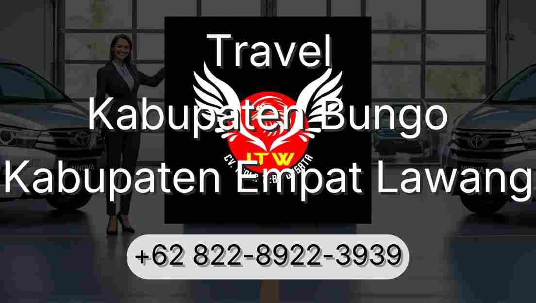 Travel Kabupaten Bungo Kabupaten Empat Lawang