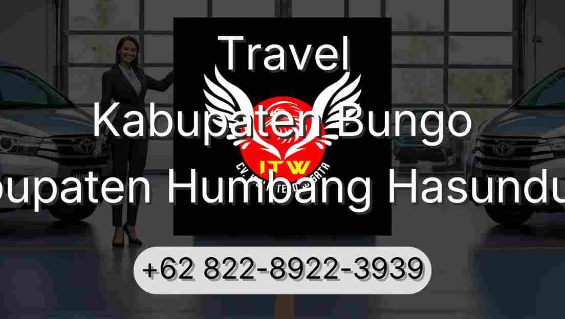 Travel Kabupaten Bungo Kabupaten Humbang Hasundutan