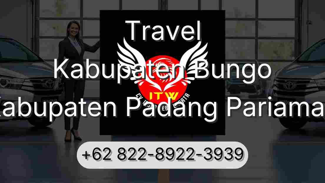 Travel Kabupaten Bungo Kabupaten Padang Pariaman