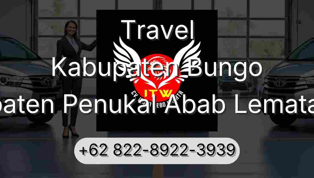 Travel Kabupaten Bungo Kabupaten Penukal Abab Lematang Ilir