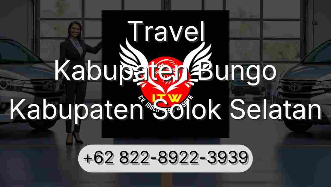 Travel Kabupaten Bungo Kabupaten Solok Selatan