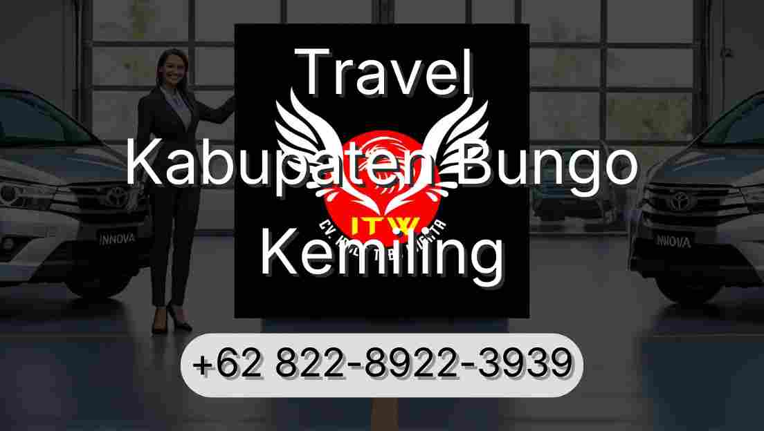 Travel Kabupaten Bungo Kemiling