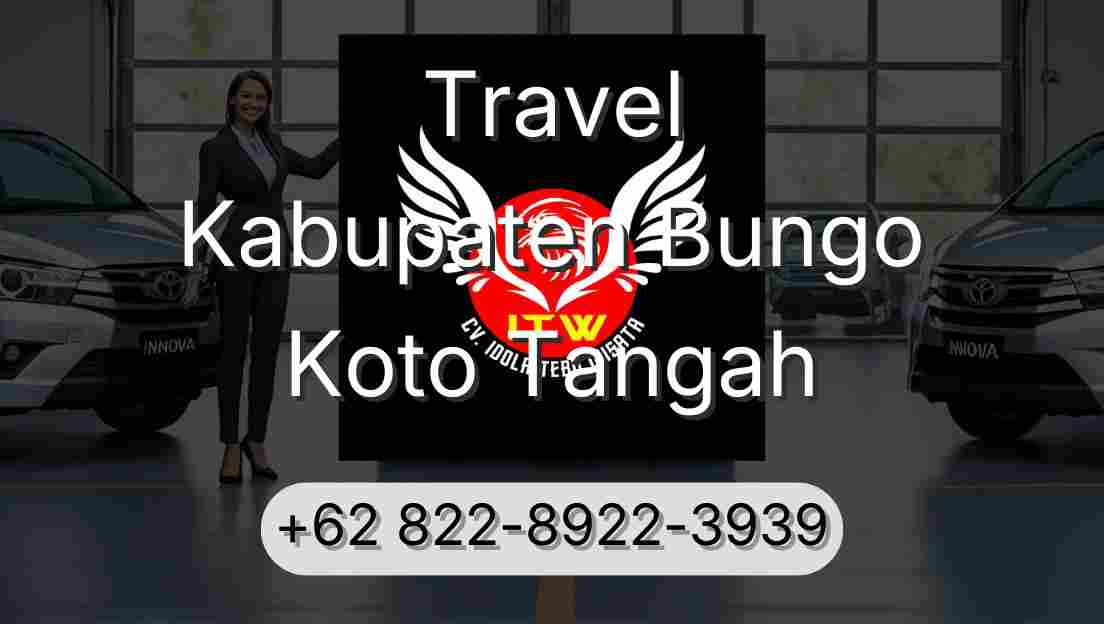 Travel Kabupaten Bungo Koto Tangah