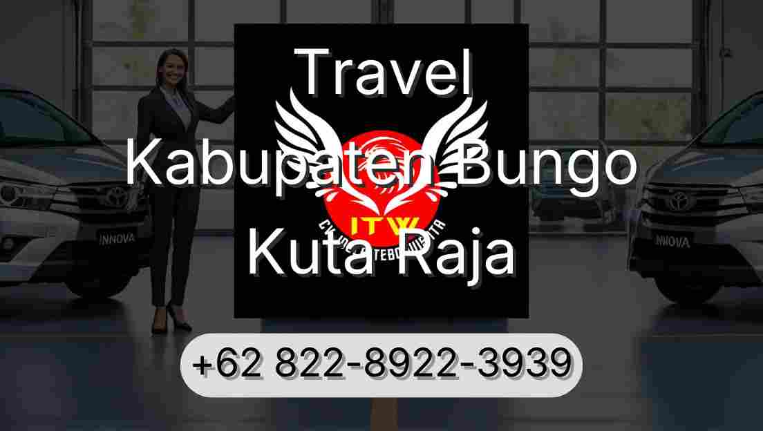 Travel Kabupaten Bungo Kuta Raja