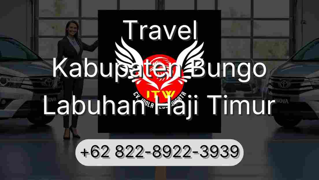 Travel Kabupaten Bungo Labuhan Haji Timur