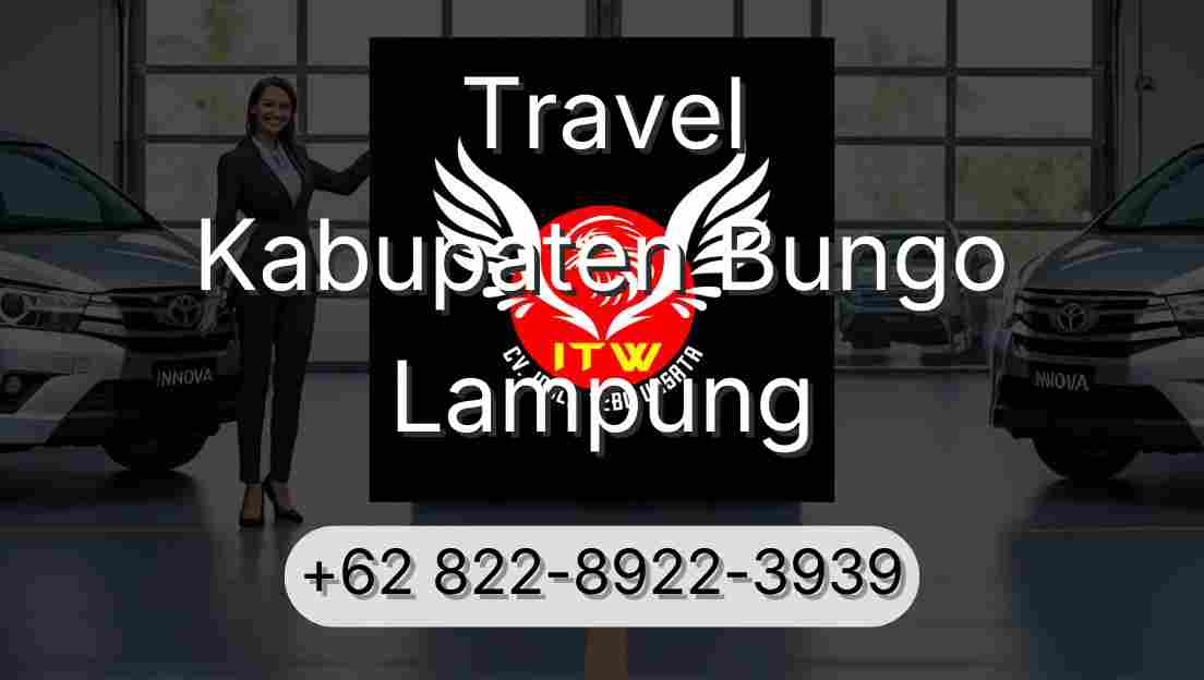 Travel Kabupaten Bungo Lampung