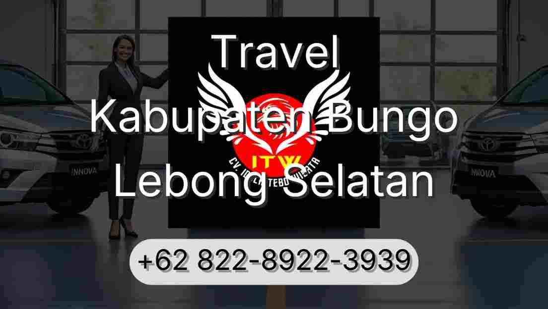 Travel Kabupaten Bungo Lebong Selatan