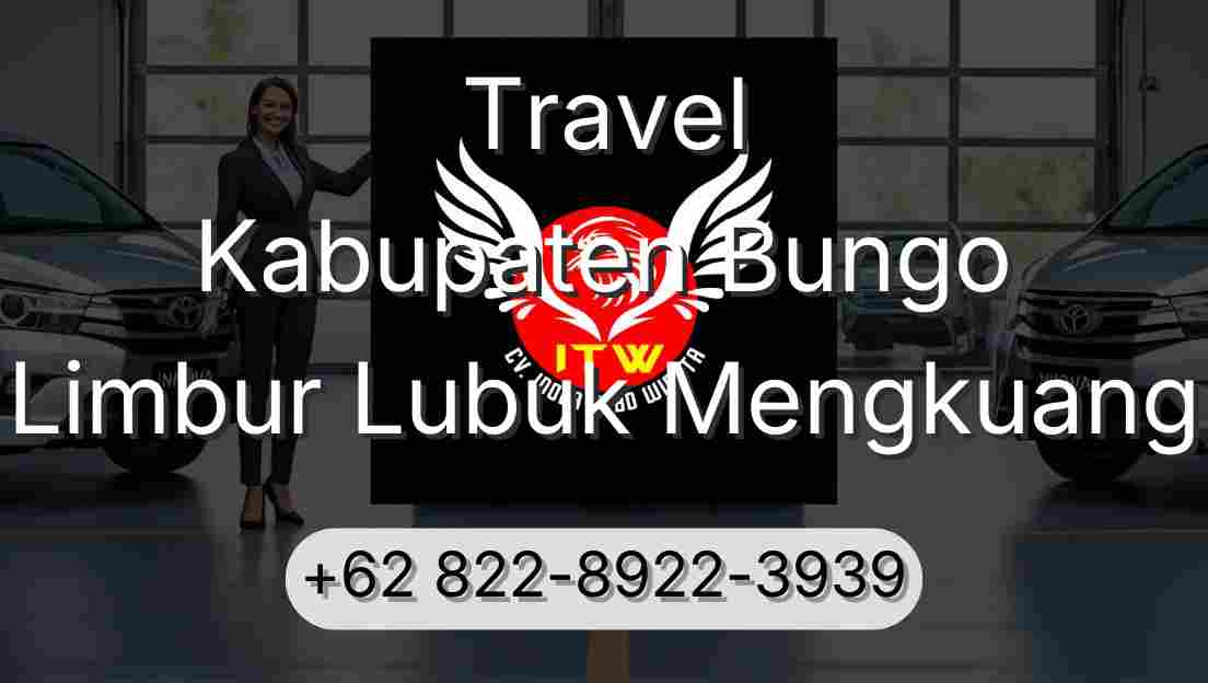 Travel Kabupaten Bungo Limbur Lubuk Mengkuang