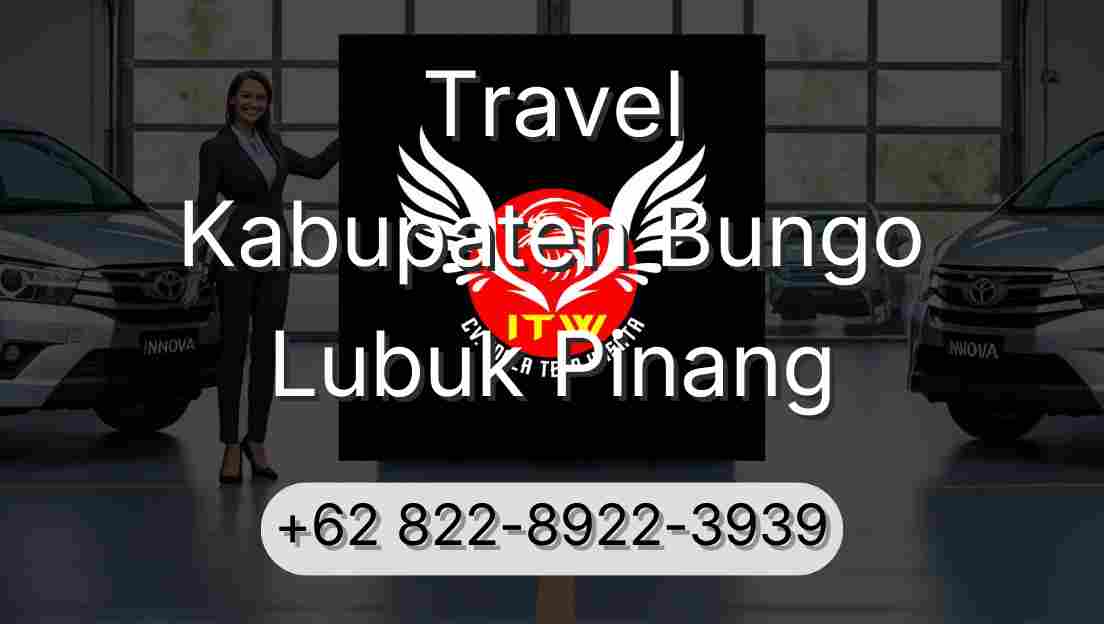 Travel Kabupaten Bungo Lubuk Pinang