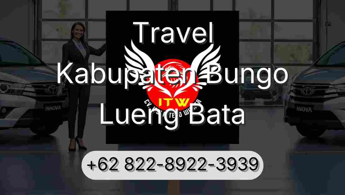 Travel Kabupaten Bungo Lueng Bata