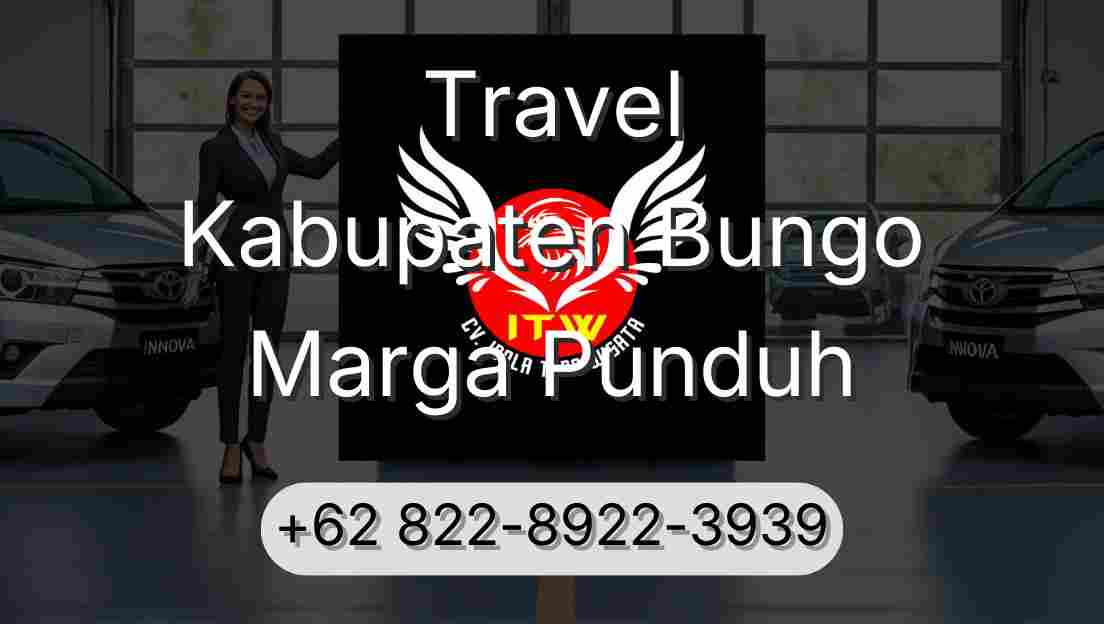 Travel Kabupaten Bungo Marga Punduh