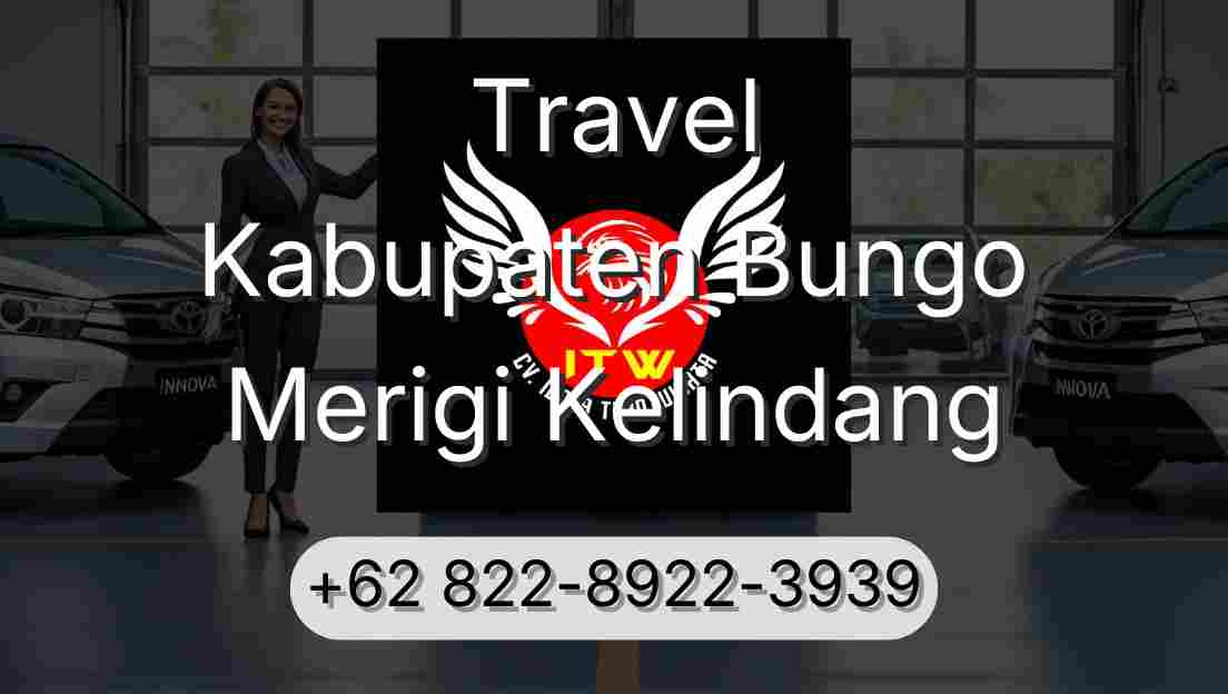 Travel Kabupaten Bungo Merigi Kelindang