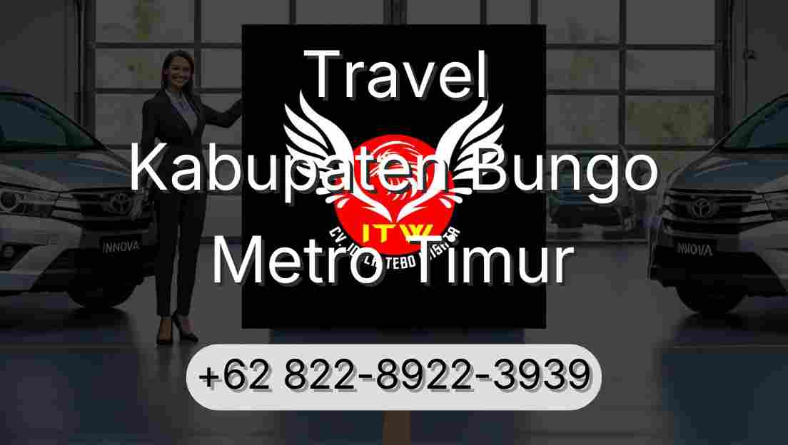 Travel Kabupaten Bungo Metro Timur