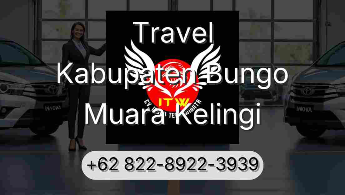 Travel Kabupaten Bungo Muara Kelingi
