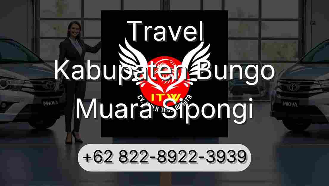 Travel Kabupaten Bungo Muara Sipongi