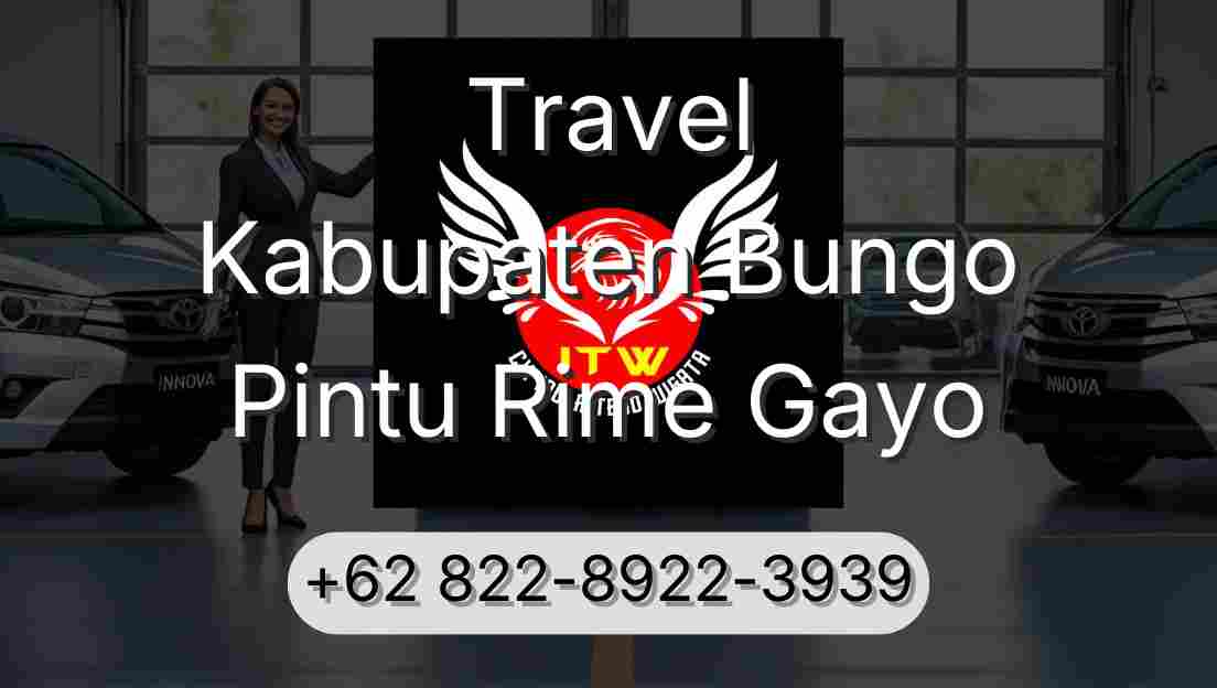 Travel Kabupaten Bungo Pintu Rime Gayo