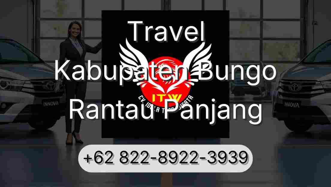 Travel Kabupaten Bungo Rantau Panjang