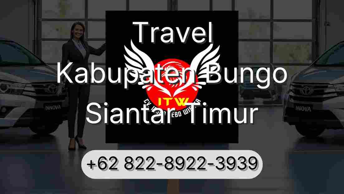 Travel Kabupaten Bungo Siantar Timur