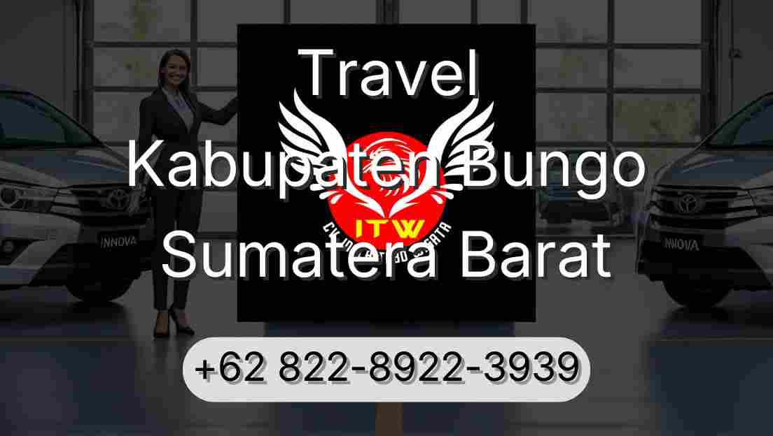 Travel Kabupaten Bungo Sumatera Barat