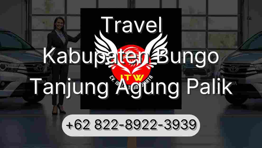 Travel Kabupaten Bungo Tanjung Agung Palik