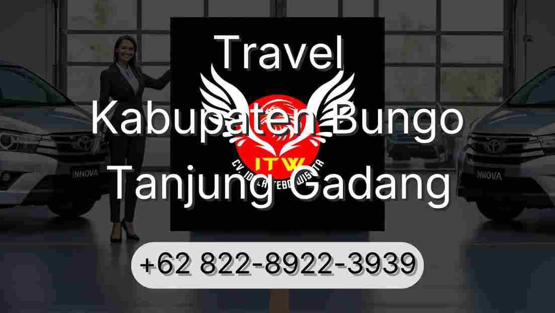 Travel Kabupaten Bungo Tanjung Gadang