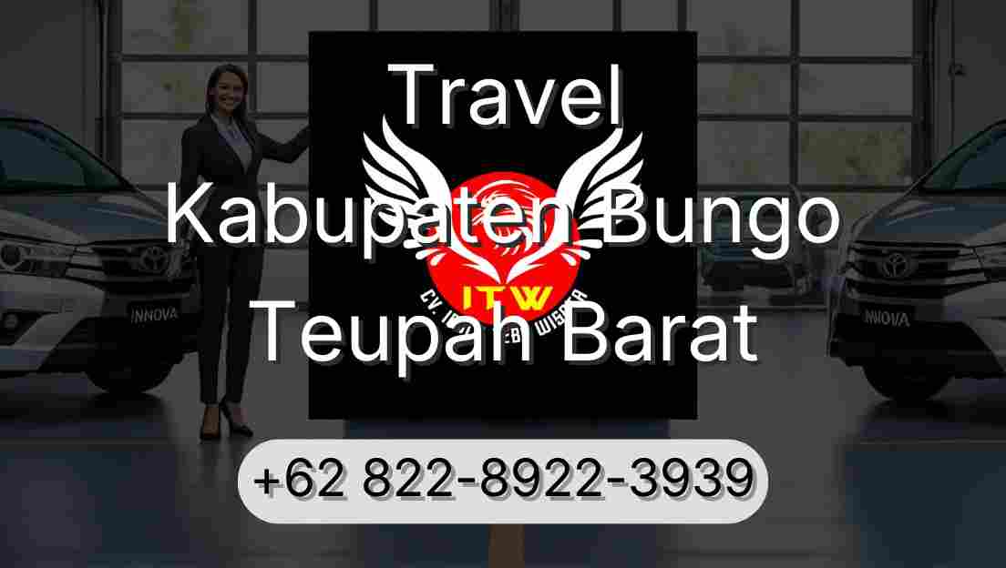 Travel Kabupaten Bungo Teupah Barat