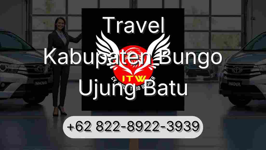 Travel Kabupaten Bungo Ujung Batu