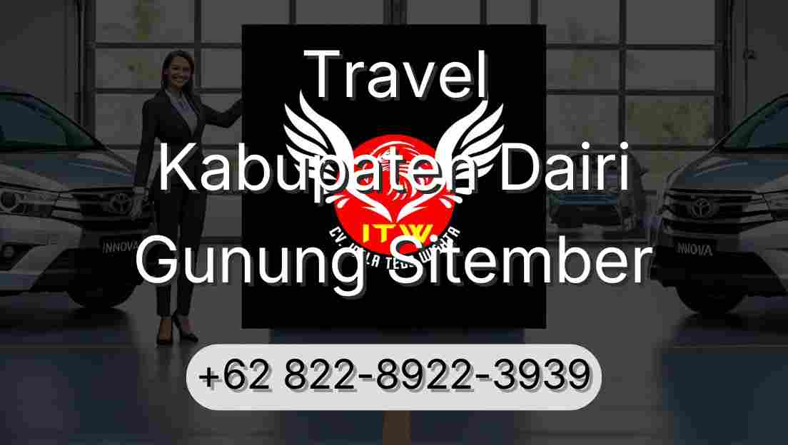 Travel Kabupaten Dairi Gunung Sitember