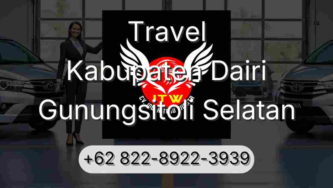 Travel Kabupaten Dairi Gunungsitoli Selatan
