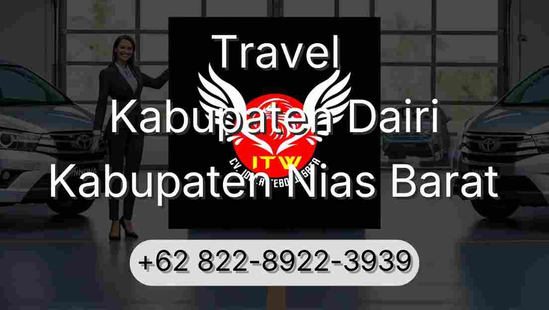 Travel Kabupaten Dairi Kabupaten Nias Barat